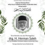 Keluarga Besar MTsS Plus Thawalib Darul Huda Rao-Rao Berduka