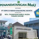 Penandatanganan MoU BPRS Balerong Bunta dengan MTs Thawalib Darul Huda Rao-Rao